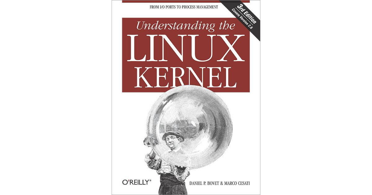 Understanding The Linux Kernel[Book]