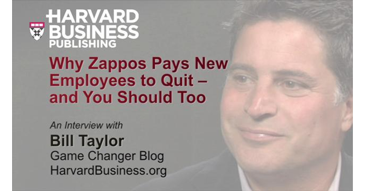 Why Zappos Pays New Employees to QuitAnd You Should Too [Video]