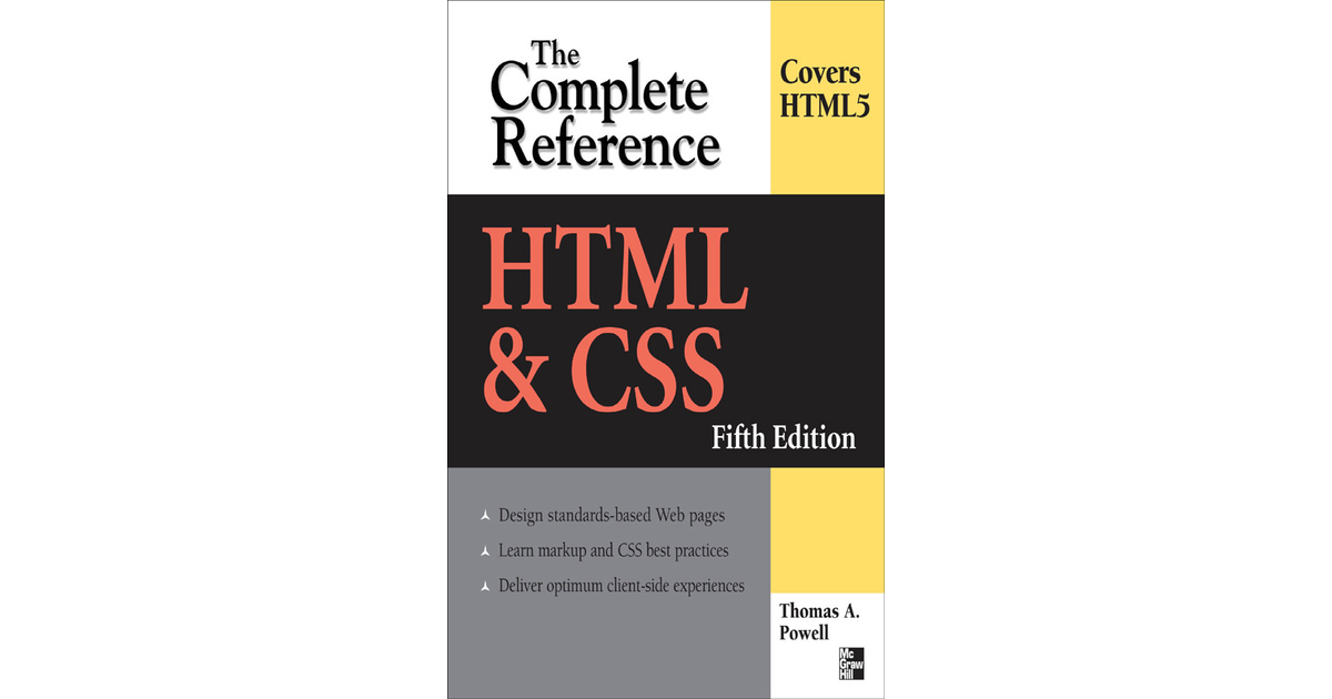 HTML & CSS: The Complete Reference, Fifth Edition, 5th Edition[Book]