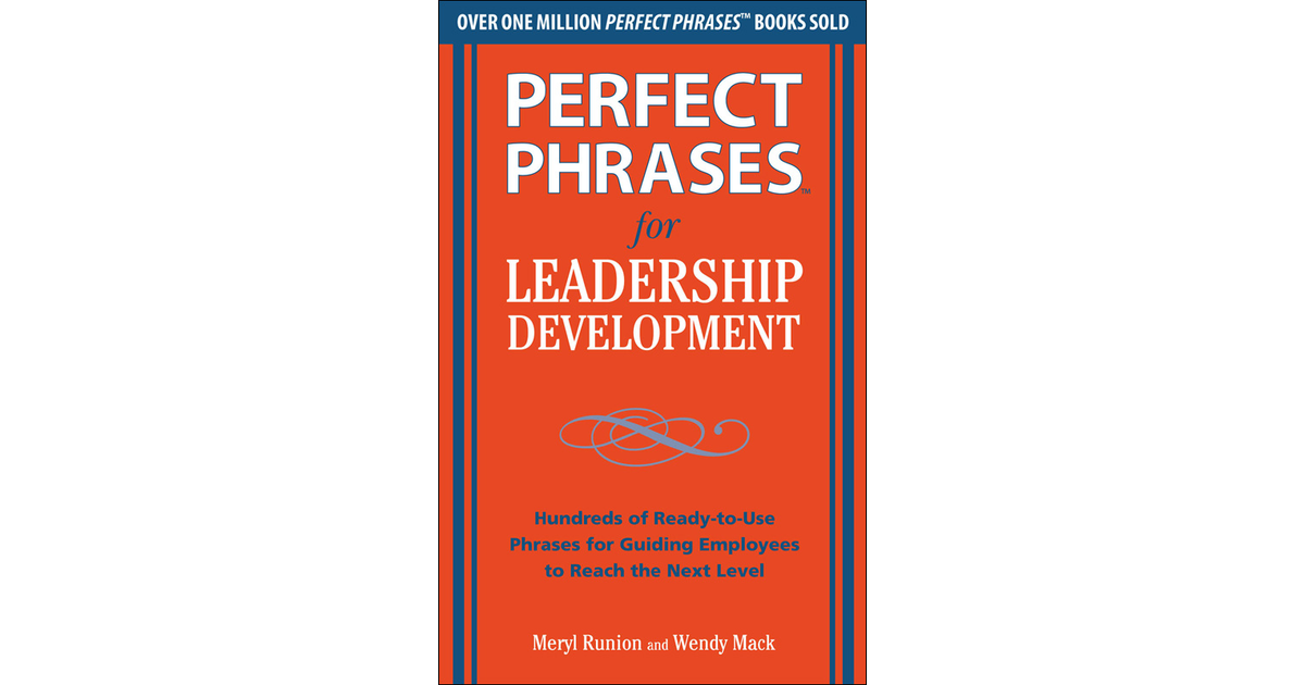 perfect-phrases-for-leadership-development-hundreds-of-ready-to-use