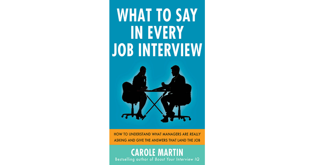 what-to-say-in-every-job-interview-how-to-understand-what-managers-are