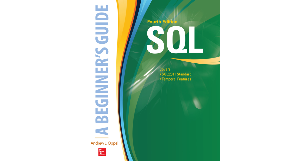 SQL A Beginner S Guide Fourth Edition 4th Edition Book   1200w630h