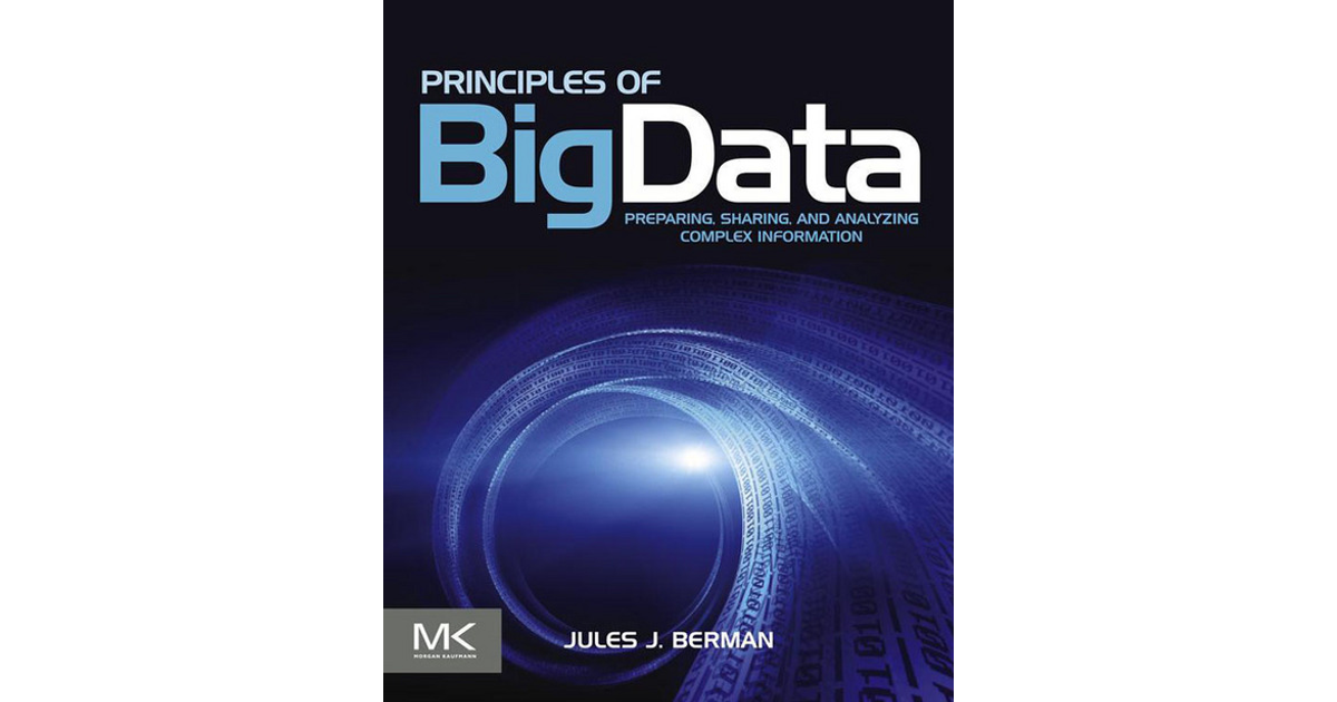 Principles Of Big Data [Book]