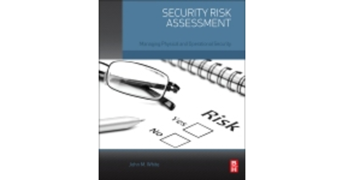 Security Risk Assessment[Book]