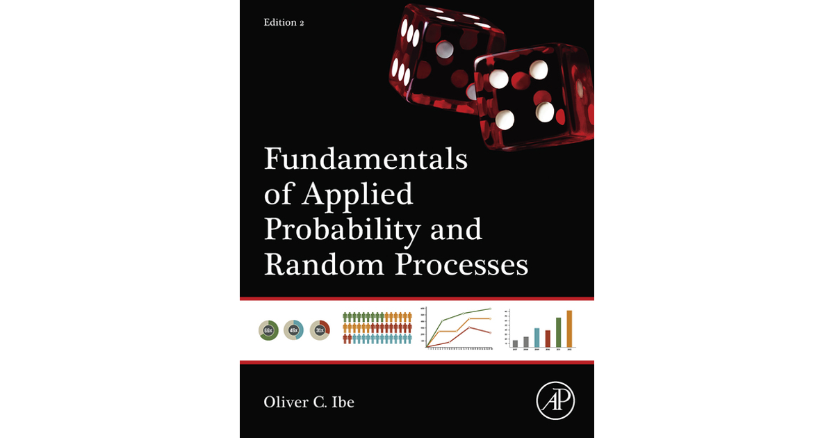 Fundamentals Of Applied Probability And Random Processes, 2nd Edition[Book]