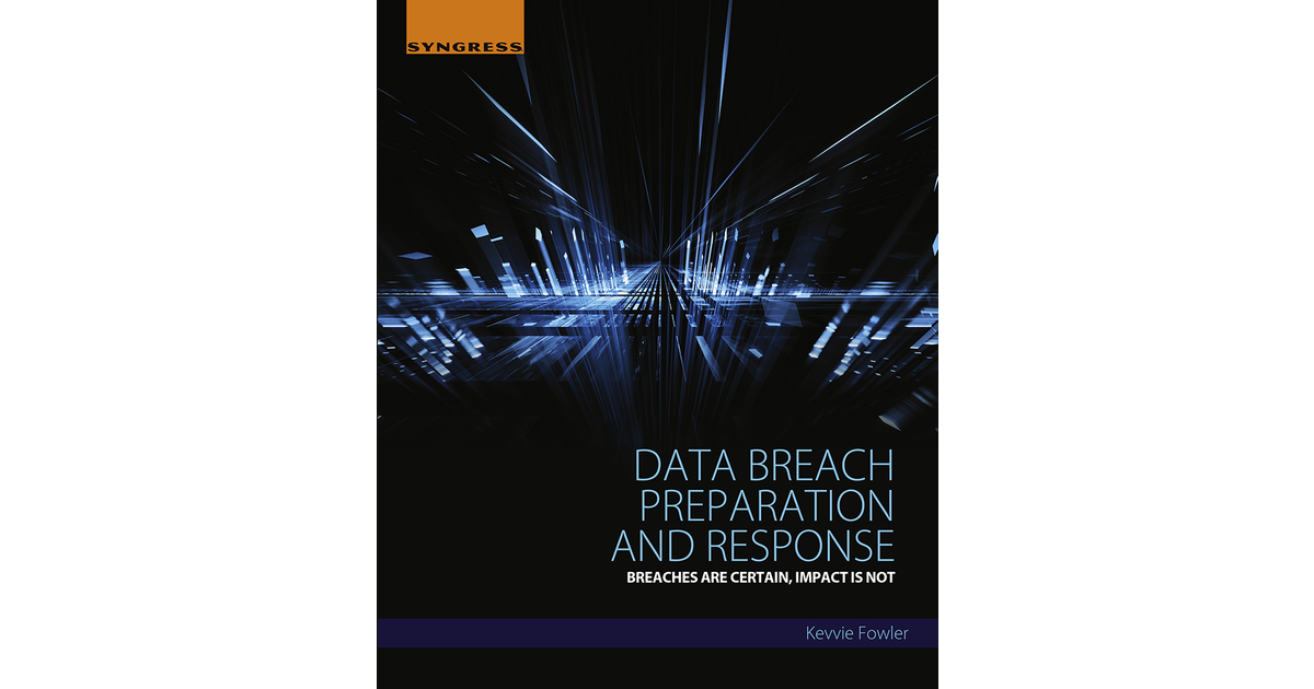 Data Breach Preparation And Response [Book]