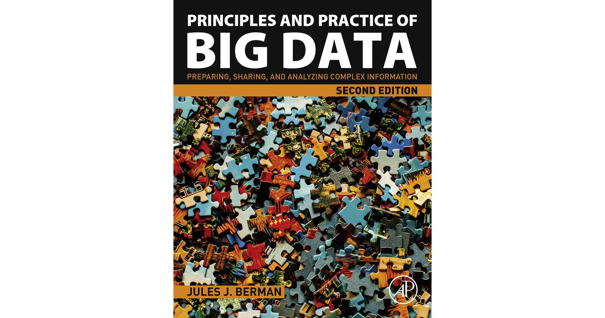 Principles And Practice Of Big Data, 2nd Edition[Book]