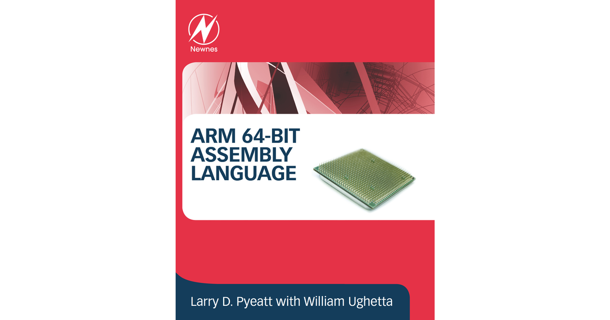 ARM 64-Bit Assembly Language [Book]