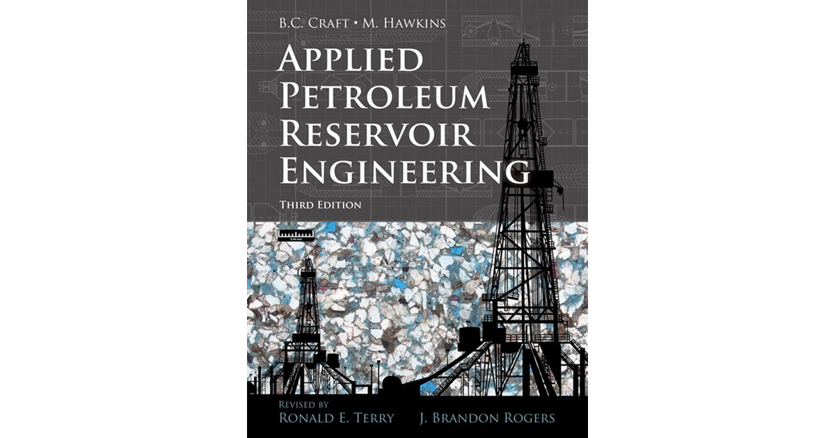 Applied Petroleum Reservoir Engineering, 3rd Edition[Book]