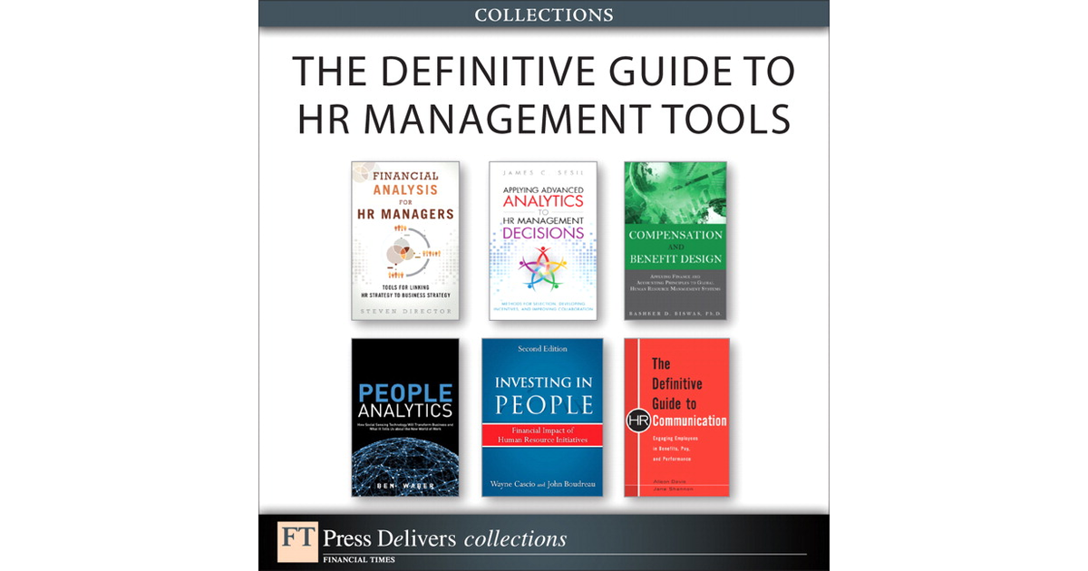 The Definitive Guide To HR Management Tools (Collection)[Book]