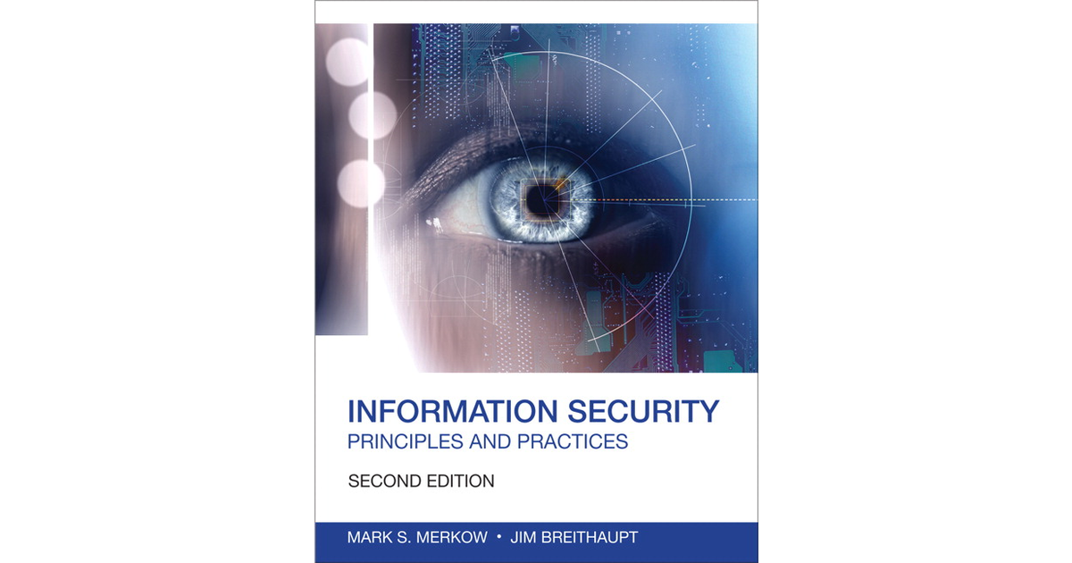 Information Security: Principles And Practices, Second Edition[Book]