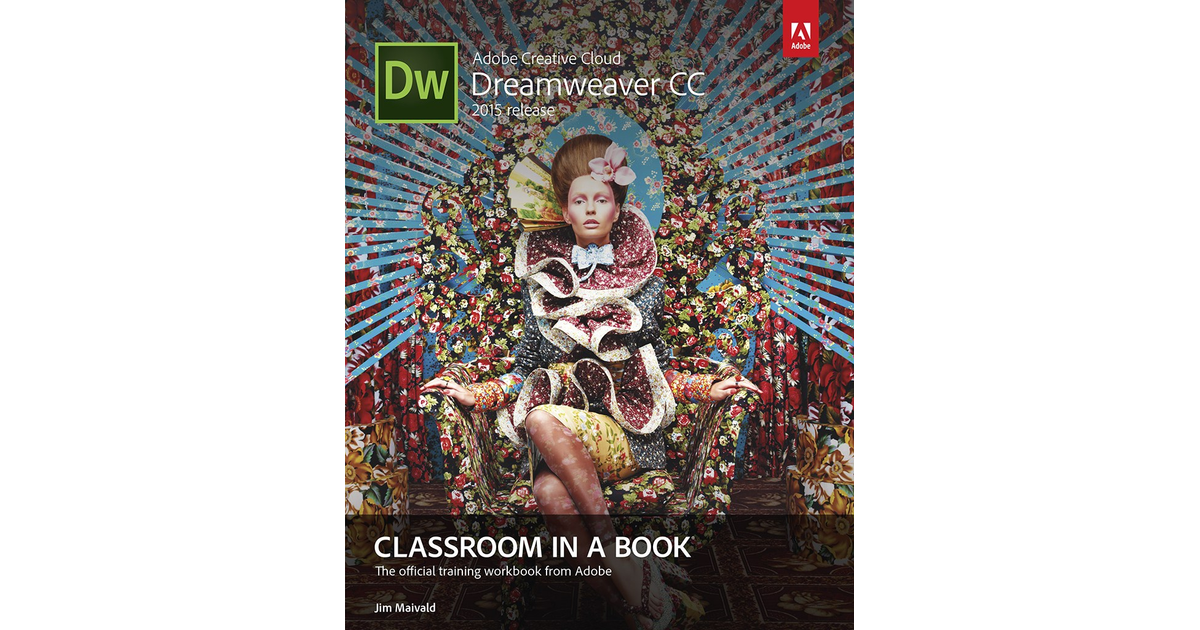 Working With A Web Framework Adobe Dreamweaver Cc Classroom In A Book Release Book