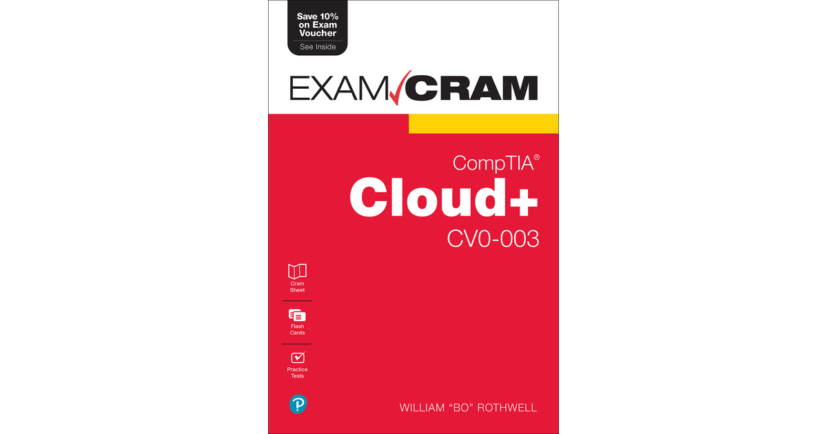 CompTIA Cloud+ CV0-003 Exam Cram [Book]