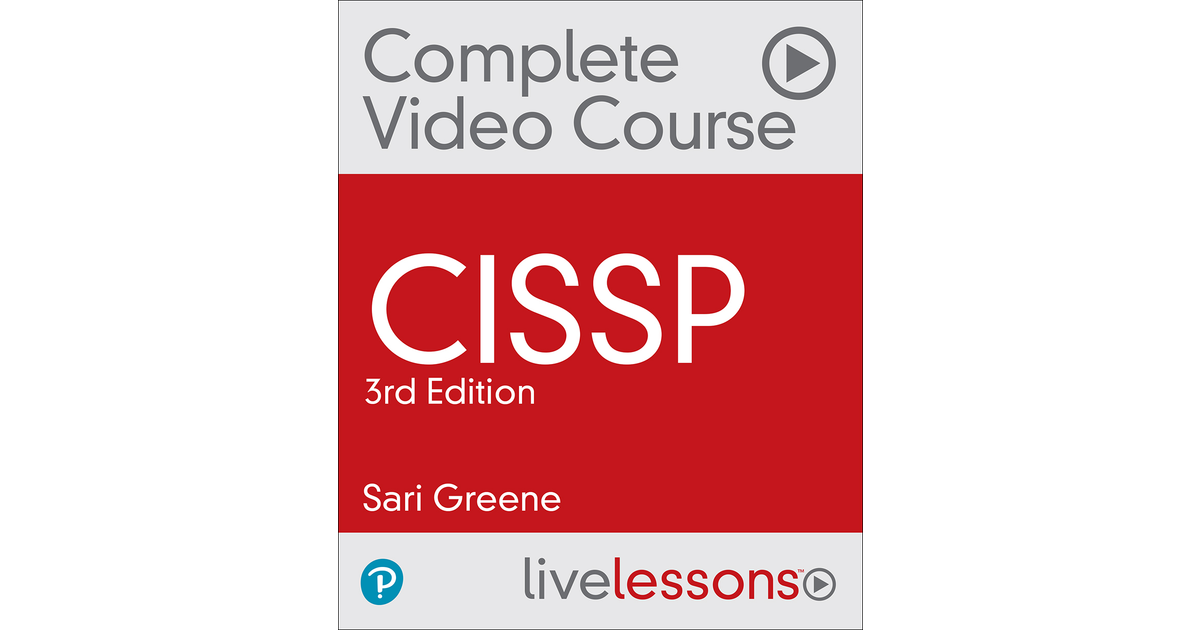 CISSP, 3rd Edition[Video]