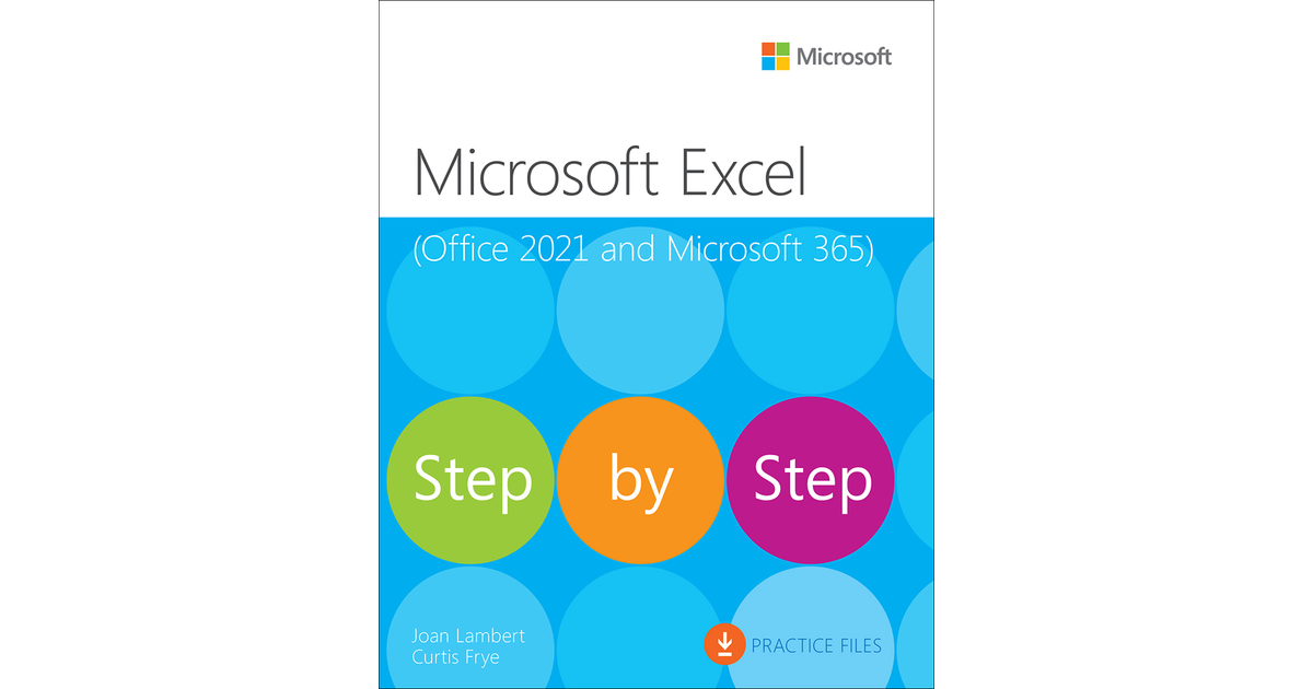 Microsoft Excel Step by Step (Office 2021 and Microsoft 365)[Book]