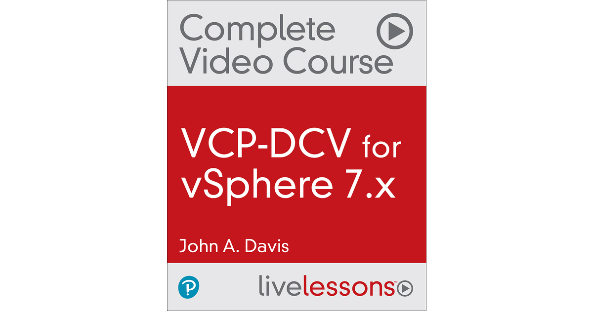 VCP-DCV For VSphere 7.x[Video]