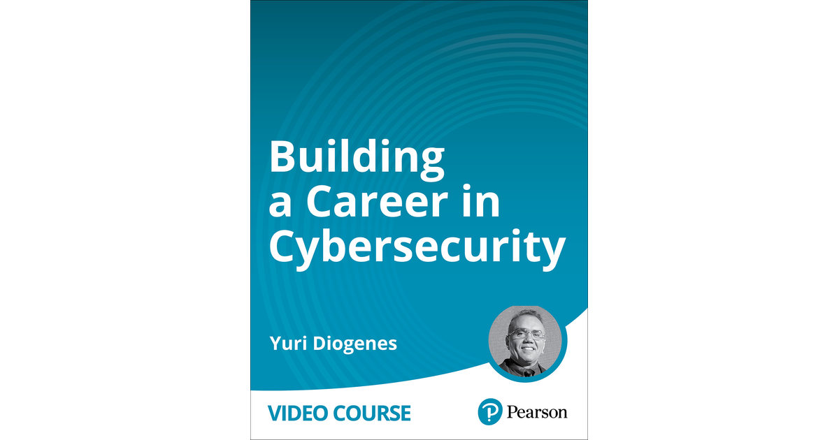 Building A Career In Cybersecurity[Video]