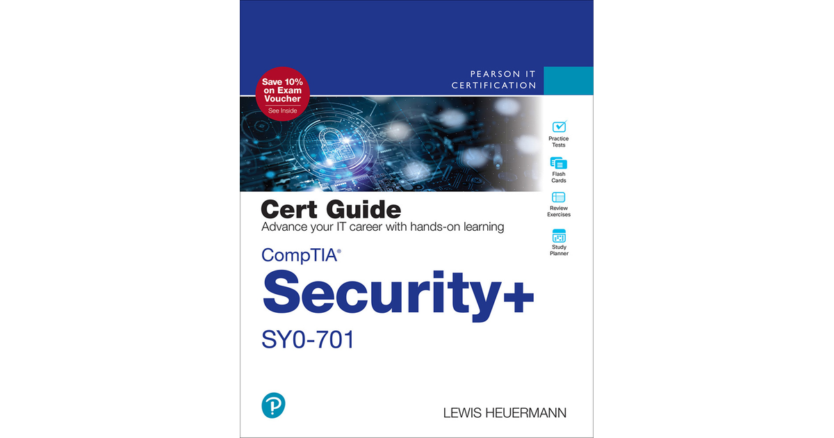 CompTIA Security+ SY0-701 Cert Guide [Book]