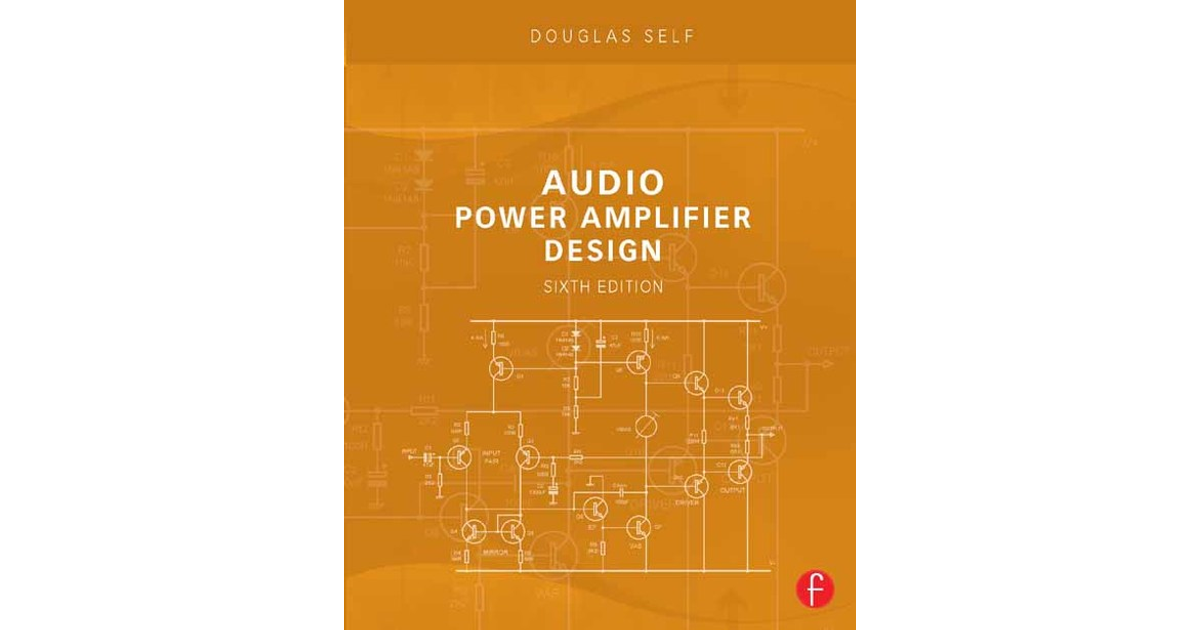 Audio Power Amplifier Design, 6th Edition [Book]