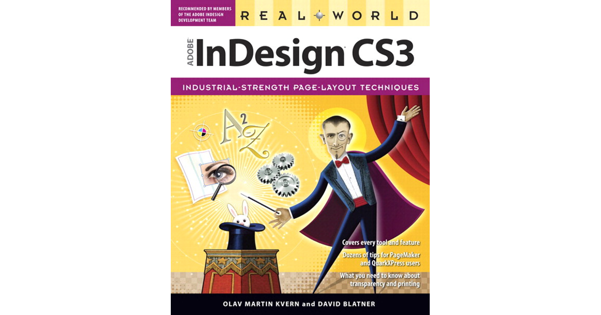 Real World Adobe InDesign CS3 [Book]