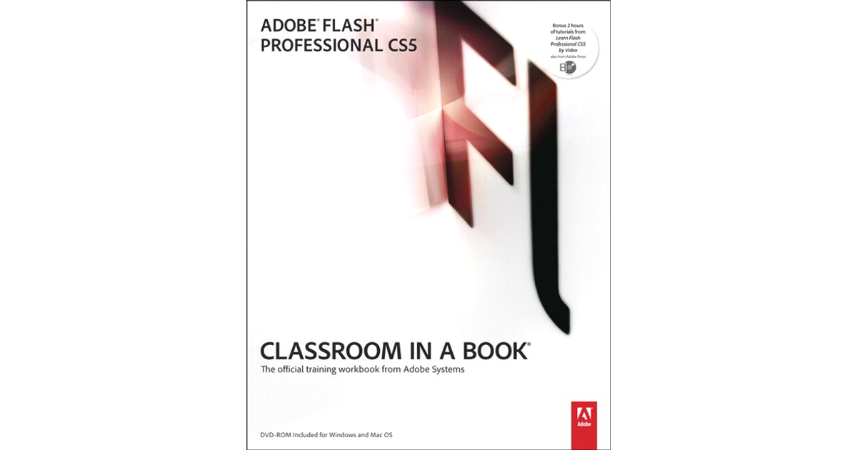 Media - Adobe Flash Professional CS5 Classroom in a Book [Book]