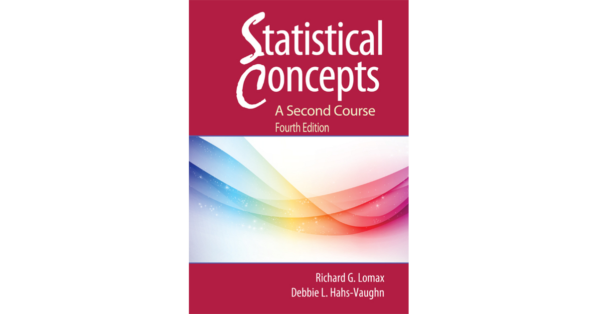 Appendix: Tables - Statistical Concepts - A Second Course, 4th 