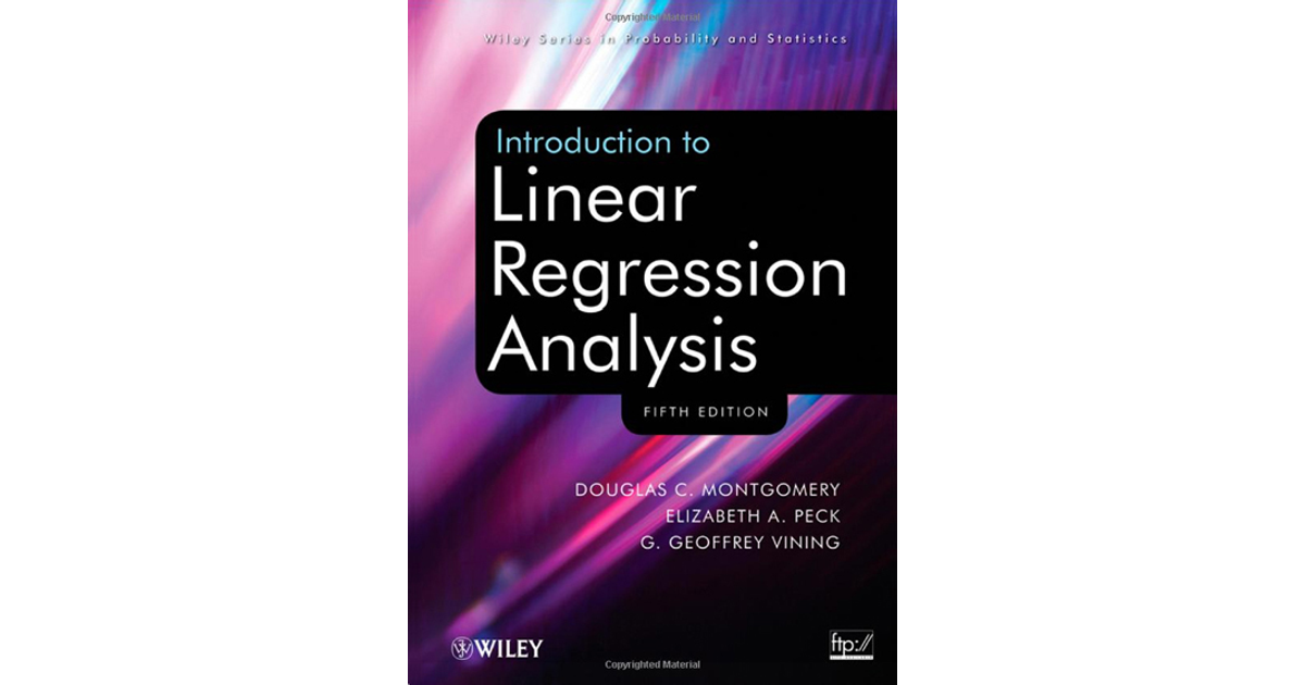 Introduction To Linear Regression Analysis 5th Edition Book 5457