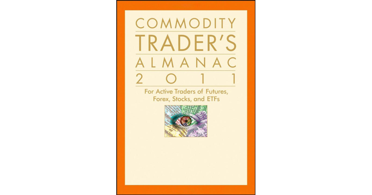 Commodity Trader's Almanac 2O11 [Book]