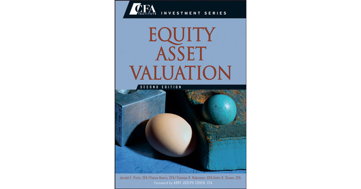 Equity Asset Valuation, Second Edition[Book]