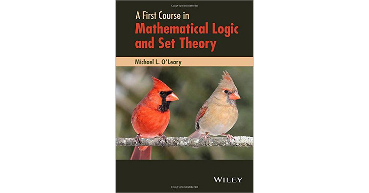 A First Course In Mathematical Logic And Set Theory[Book]