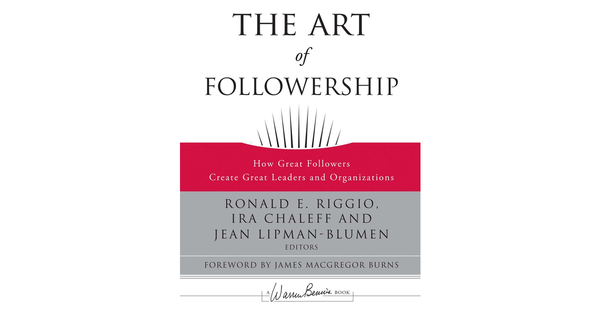 3. The Pitfalls and Challenges of Followership - The Art of ...