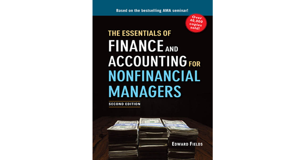 The Essentials of Finance and Accounting for Nonfinancial Managers, 2nd ...