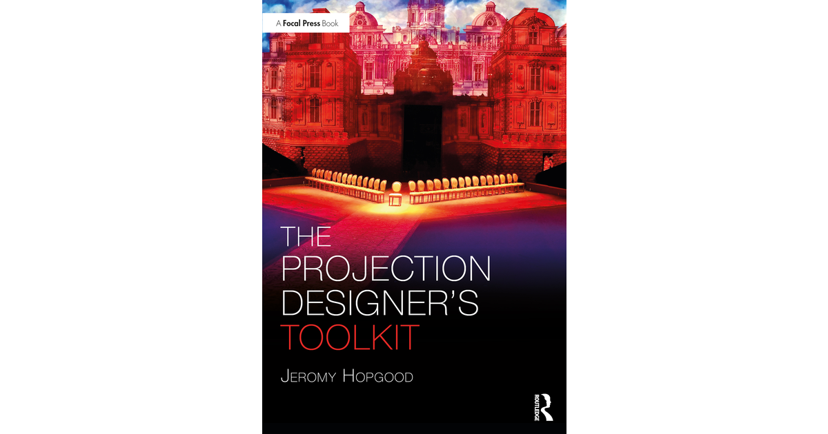 The Projection Designer s Toolkit Book