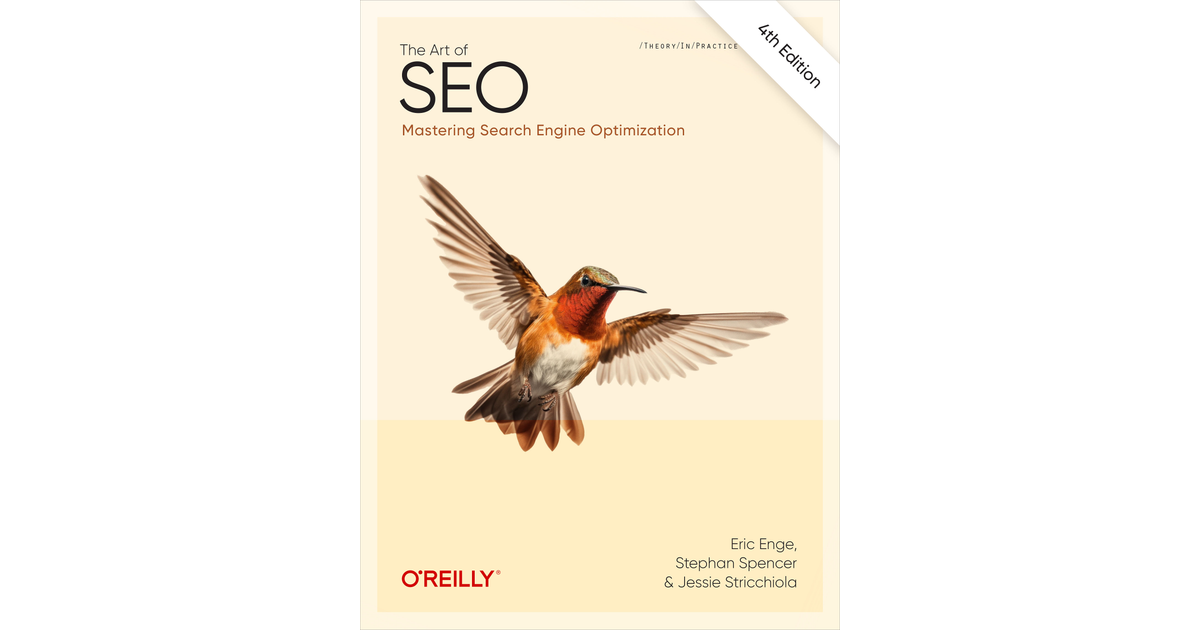 The Art of SEO, 4th Edition [Book]