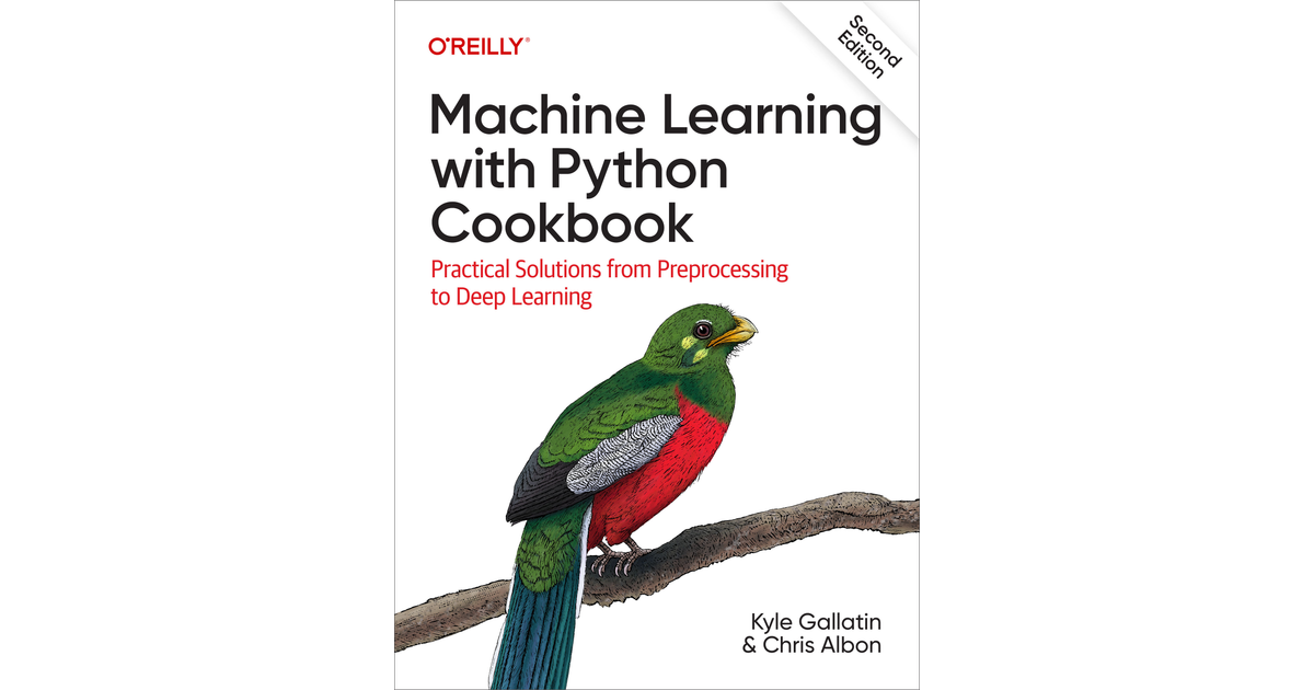 Machine Learning With Python Cookbook 2nd Edition Book 3553