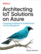 1. Azure-Centric IoT Devices - Architecting IoT Solutions on Azure [Book]