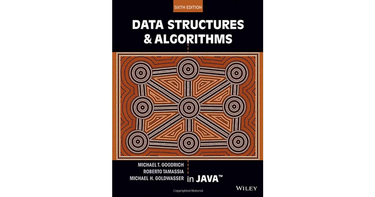 Data Structures And Algorithms In Java, 6th Edition[Book]