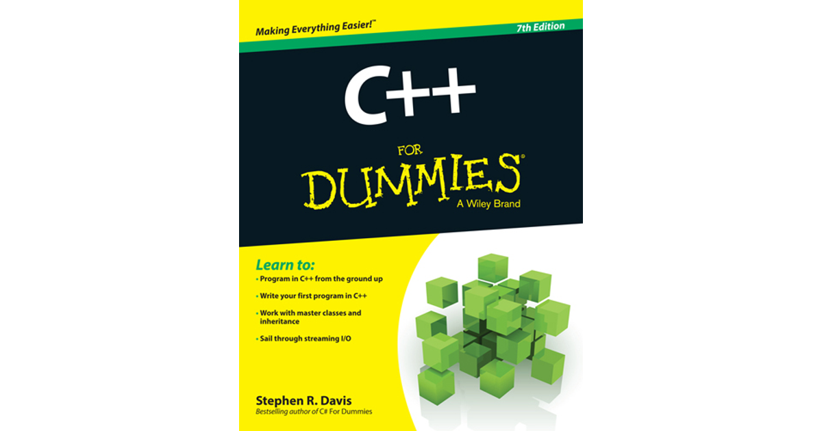 C++ For Dummies, 7th Edition [Book]