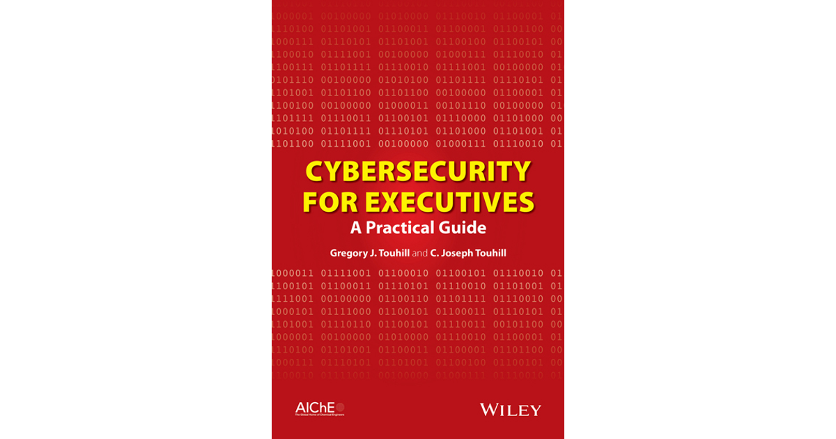 Cybersecurity for Executives: A Practical Guide[Book]