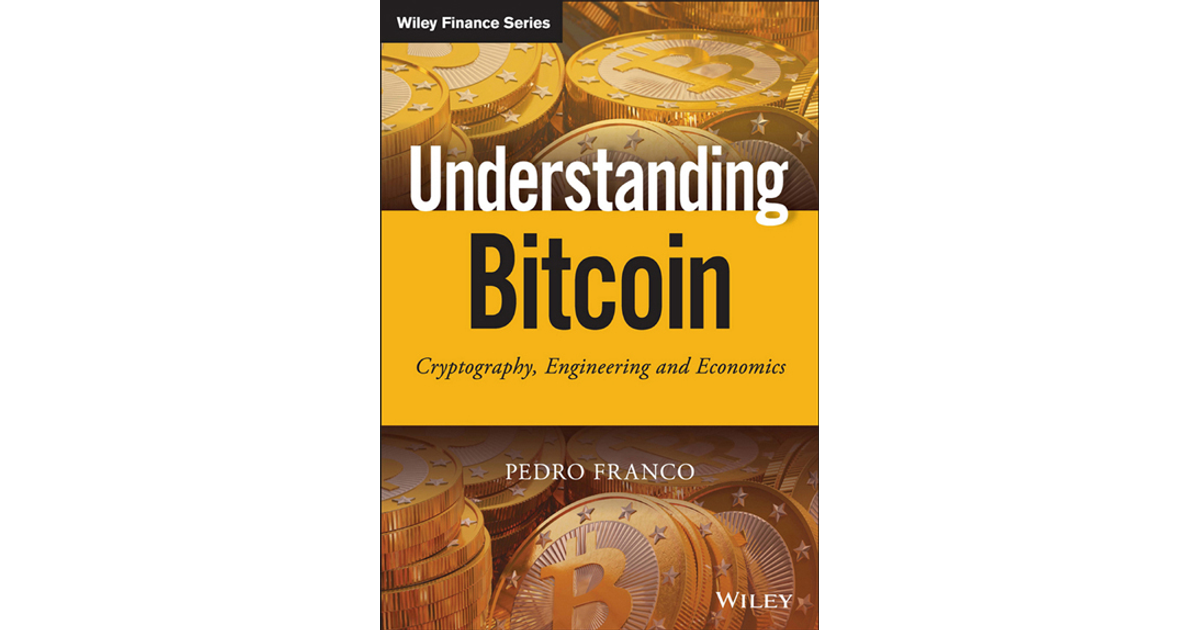 understanding bitcoin cryptography engineering and economics