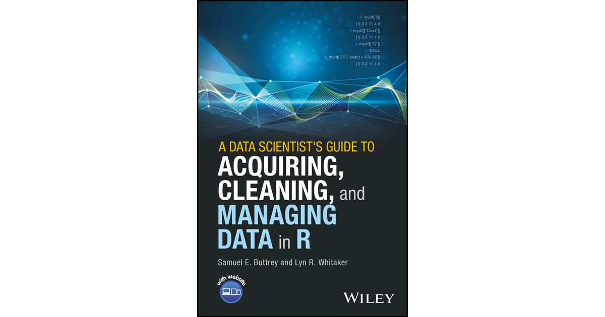 a-data-scientist-s-guide-to-acquiring-cleaning-and-managing-data-in-r