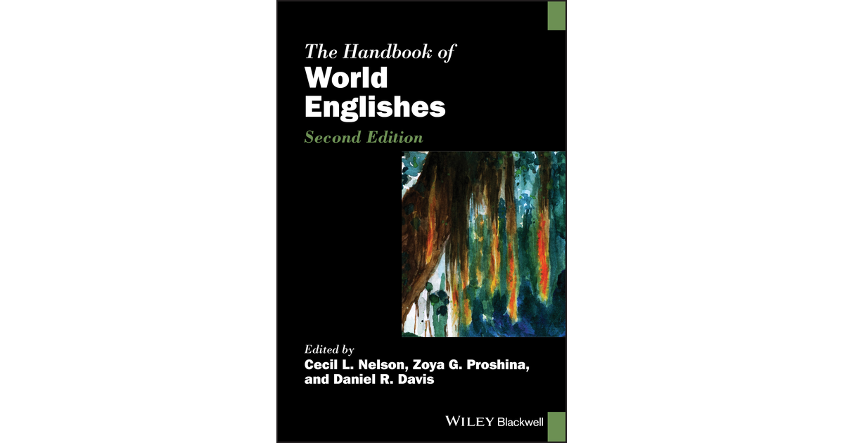 The Handbook Of World Englishes 2nd Edition Book