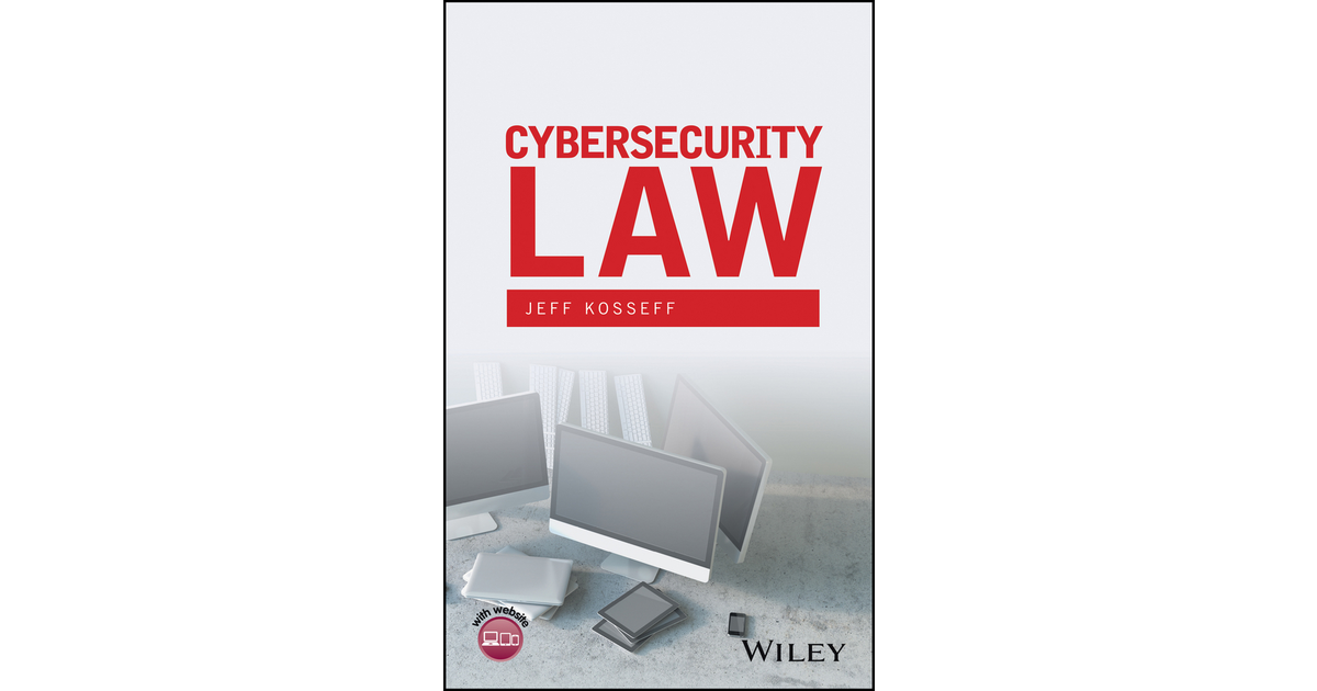 Cybersecurity Law [Book]