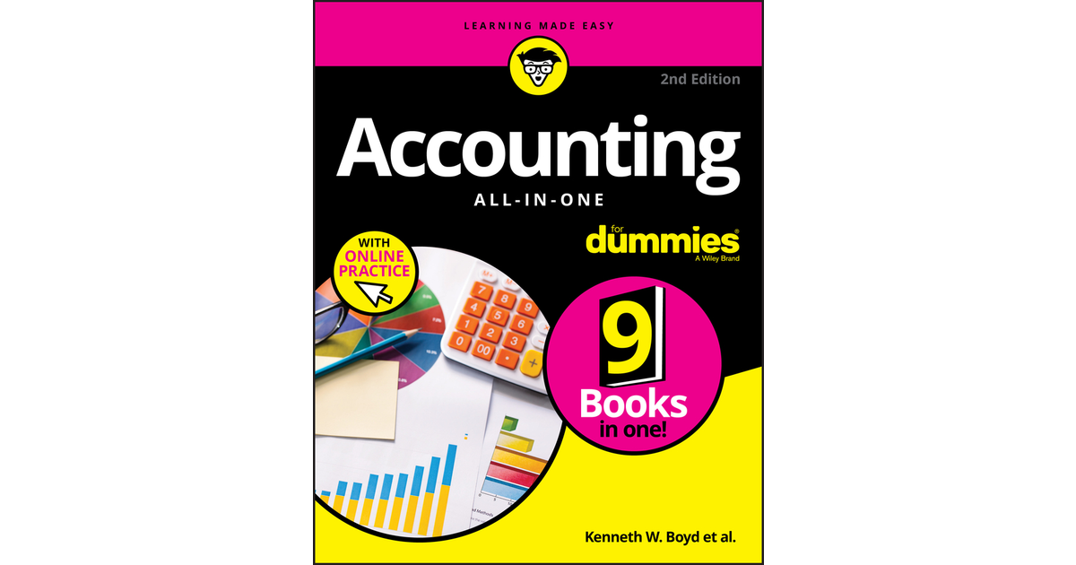 Accounting All-in-One For Dummies, with Online Practice, 2nd Edition [Book]