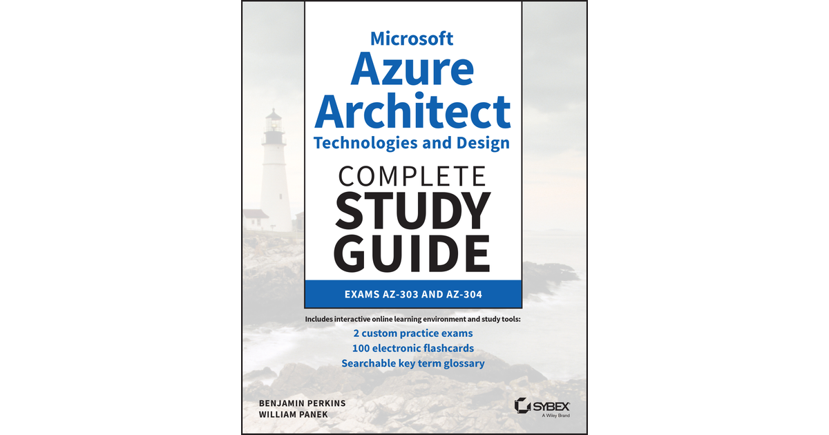 Microsoft Azure Architect Technologies and Design Complete Study 