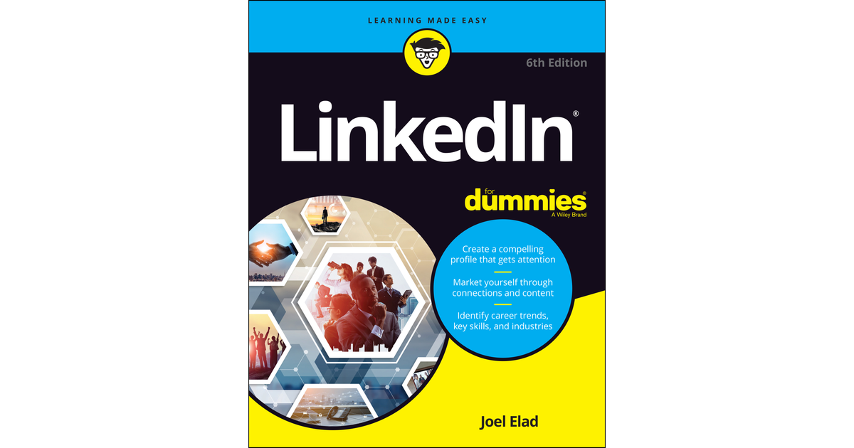 Linkedin For Dummies 6th Edition Book 