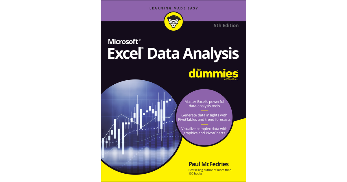 Excel Data Analysis For Dummies, 5th Edition [Book]