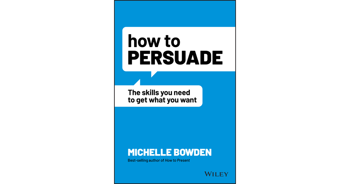 How To Persuade Book