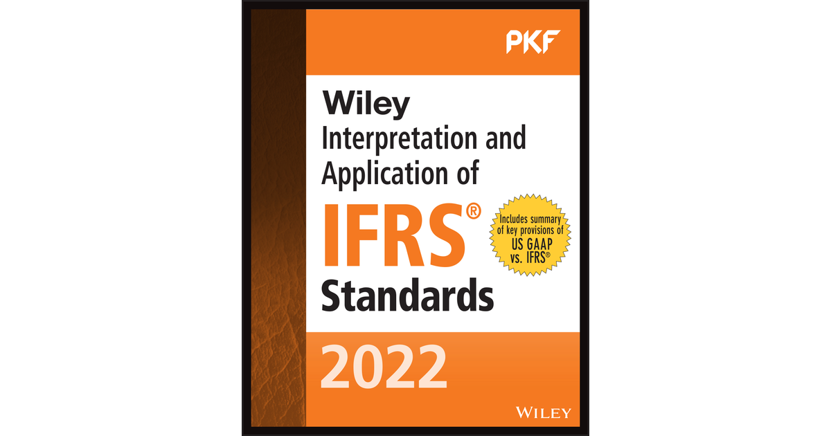 Wiley 2022 Interpretation And Application Of IFRS Standards[Book]