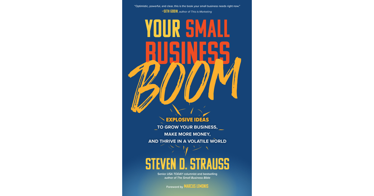 Your Small Business Boom: Explosive Ideas To Grow Your Business, Make ...